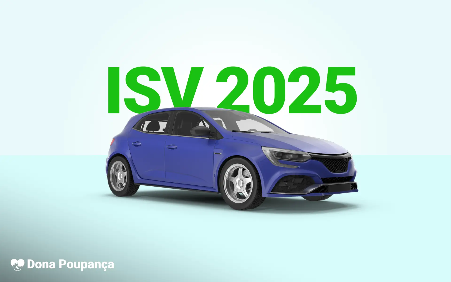 dona poupanca financas pessoais alteracoes isv 2025 carros usados importados portugal